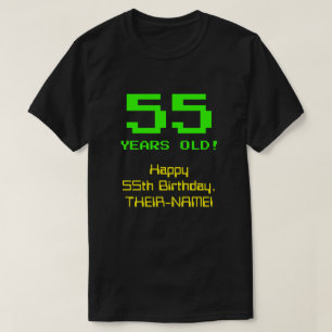 55. Geburtstag: Spaß, 8-Bit-Look, Nerdy / Geeky "5 T-Shirt