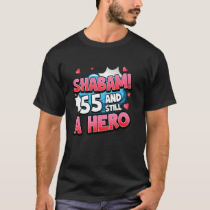 55. Geburtstag Superheldin Frauen Shabam! Hero Com T-Shirt