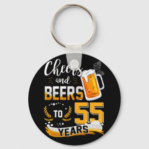 55. Geburtstagsparty Cheers & Biere bis 55 Jahre Schlüsselanhänger