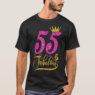 55 Jahre alt 55 & fabulous 55. Geburtstag Königin  T-Shirt
