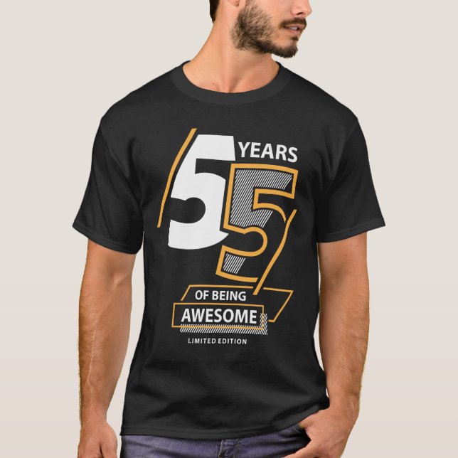55 Years Of Being Awesome 55th Birthday T-Shirt (Vorderseite)