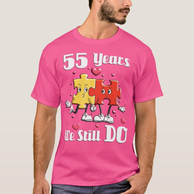 55 Years We Still Do Jigsaw Puzzle 55Th Wedding An T-Shirt (Vorderseite)