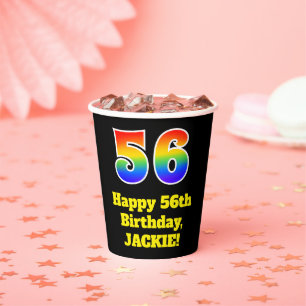 56. Geburtstag: Bunt, Spaß, Spannung, Regenbogen 5 Pappbecher
