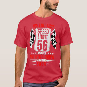 56. Geburtstag Speed Limit Schild 56 Jahre alt Wit T-Shirt