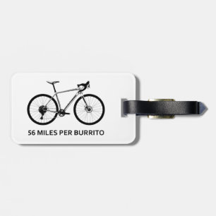 56 Meilen pro Burrito Gepäckanhänger