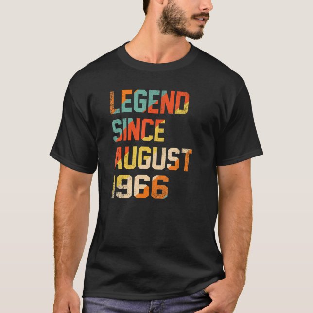 56 Years Old  Legend Since August 1966th Birthday T-Shirt (Vorderseite)