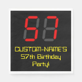 57. Geburtstag: Red Digital Clock Style "57" + Nam Serviette