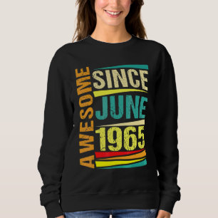 57 Jahre alte Legende seit Juni 1965 57. Geburtsta Sweatshirt