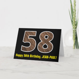 58. Geburtstag: Name + Imitat Holzkörnmuster "58" Karte