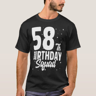 58. Geburtstag Squad Happy B Day Party Achtundfünf T-Shirt