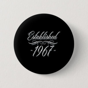 58 Jahre alt Tattoo Lover 1967 58. Geburtstag Button