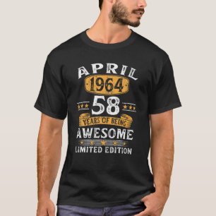 58-jährige Geschenke April 1964 Limited Edition 58 T-Shirt