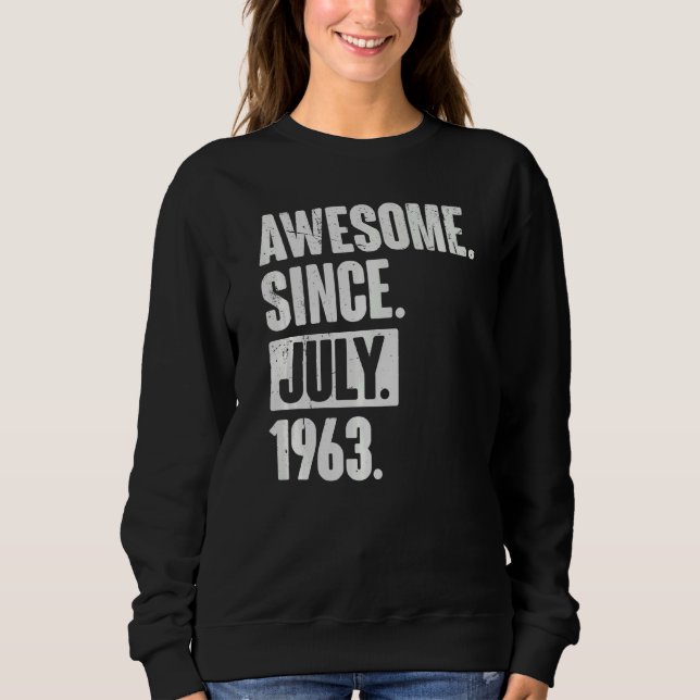 59. Geburtstag Phantastisch seit Juli 1966 Sweatshirt (Vorderseite)