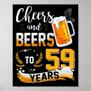 59. Geburtstagsparty Cheers & Biere bis 59 Jahre Poster