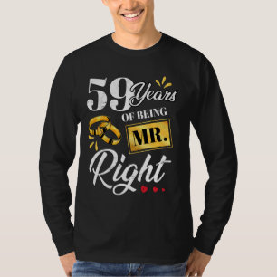 59 Jahre als Mr. Right Funny Couple Hochzeit a T-Shirt