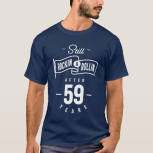59 Jahre alt 59. Geburtstag Funny Geschenk T-Shirt