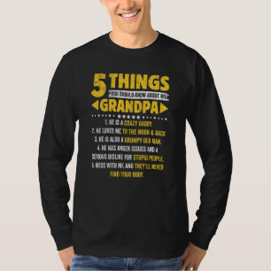 5 Dinge, die du über meine Großvater-Väter wissen T-Shirt