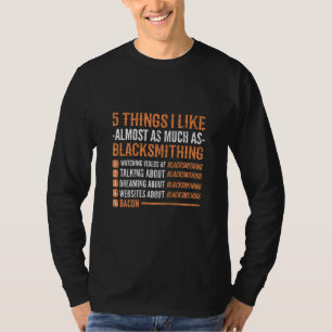 5 Dinge, die mir fast genauso gefallen wie Schmied T-Shirt