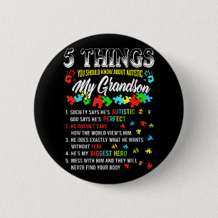 5 Dinge, die Sie über Autistische Grandson Autismu Button