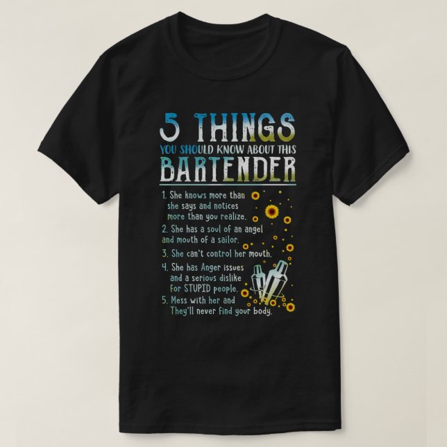 5 Dinge, die Sie über diesen Barkeeper wissen soll T-Shirt (Design vorne)