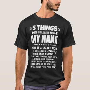 5 Dinge, die Sie über meine Lizard Mama Grand wiss T-Shirt