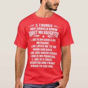 5 Dinge, die Sie über meine mechanische Daughte wi T-Shirt