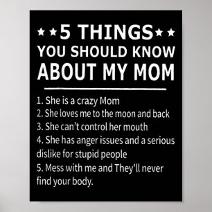 5 Dinge, die Sie über meine Mutter wissen sollten  Poster