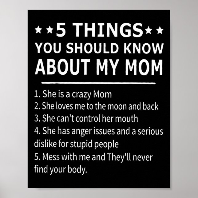 5 Dinge, die Sie über meine Mutter wissen sollten  Poster (Vorne)