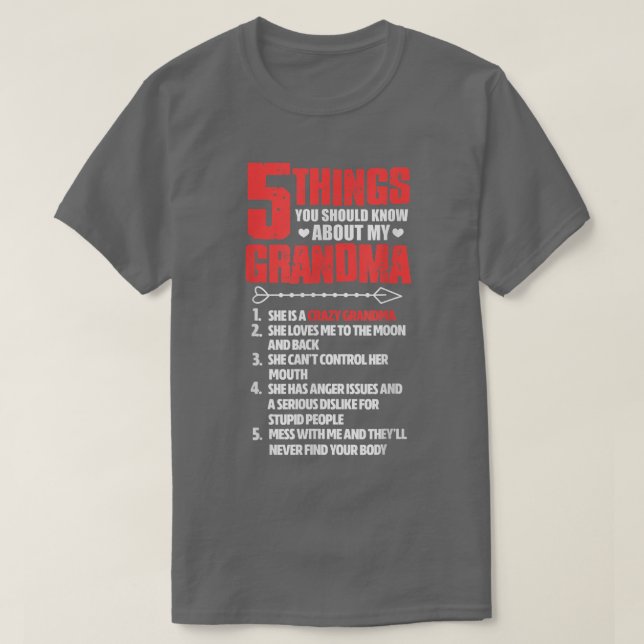 5 Dinge, die Sie über meinen Oma-T - Shirt wissen  (Design vorne)