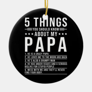 5 Dinge, die Sie über meinen Papa-Vater wissen sol Keramik Ornament