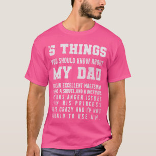 5 Dinge, die Sie über meinen Vater wissen sollten, T-Shirt
