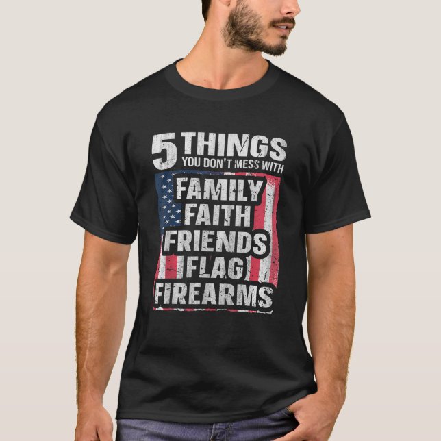 5 Dinge, mit denen du dich nicht für stolze Patrio T-Shirt (Vorderseite)