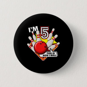 5. Geburtstag Bowling Thema 5 Jahre alt Funny B-Ta Button