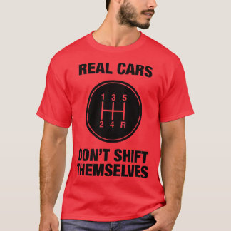 5 Geschwindigkeit - echte Autos wechseln sich nich T-Shirt