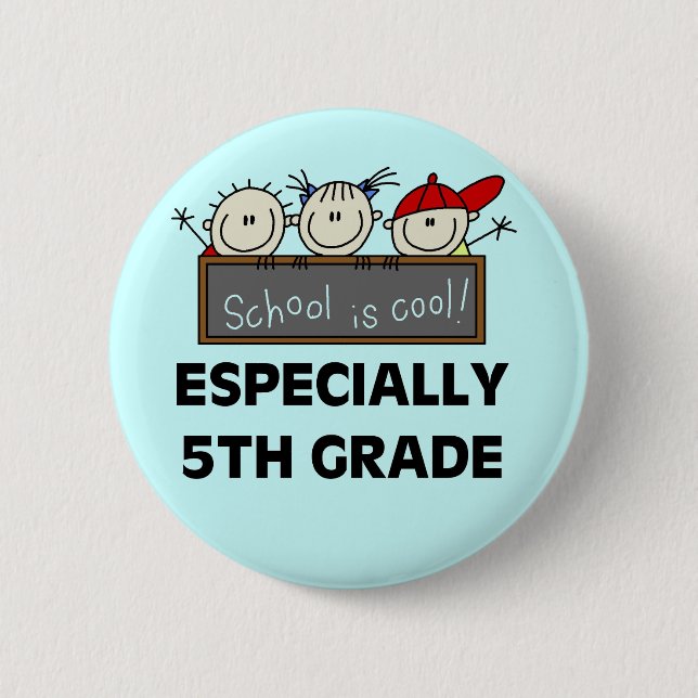 5. Grad-Schule ist coole T-Shirts und Geschenke Button (Vorderseite)