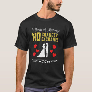 5 Jahre Eheschließung: kein Rückzahlungswettlauf T-Shirt