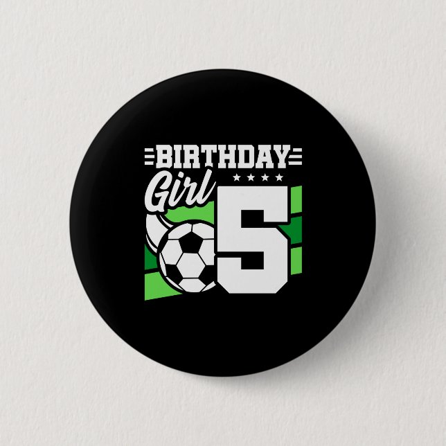 5-jähriger Fußballparty 5. Geburtstag Mädchen Button (Vorderseite)