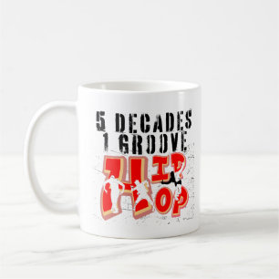 5 Jahrzehnte, 1 Groove, Hip Hop.b Kaffeetasse