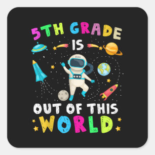 5. Klasse ist aus dieser Welt zurück zu den Schulk Quadratischer Aufkleber