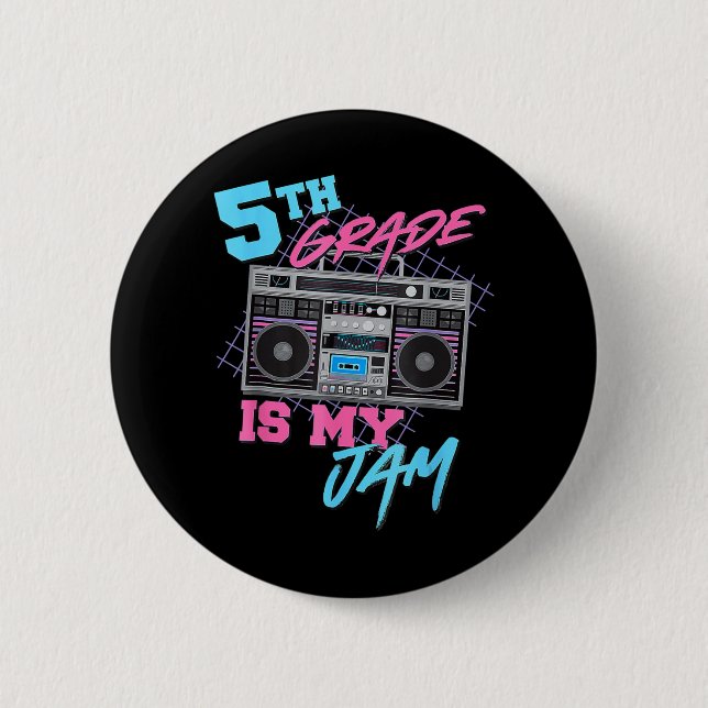 5. Klasse ist meine Jam Fun Lehrer Schüler zurück  Button (Vorderseite)