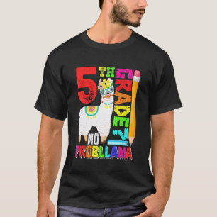 5. Klasse Kein Problem Lama Erster Tag Zurück Zur T-Shirt