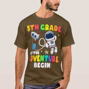 5. Klasse Lass des Abenteuers zurück zur Schule A T-Shirt