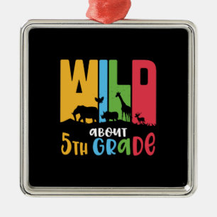 5. Klasse Lehrer Wild Tier ca. 5. Klasse Ornament Aus Metall