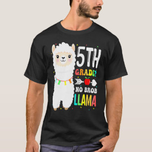 5. Klasse Nr. Prob Llama Lehrer Student Erster Tag T-Shirt