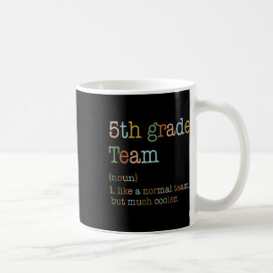 5. Klasse Team wie normal, aber Cooler zurück zu S Kaffeetasse
