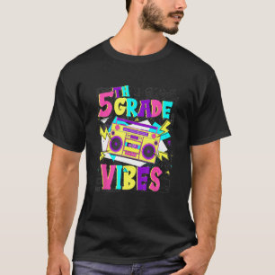5. Klasse Vibes Stereo Schüler Lehrer Zurück zur S T-Shirt