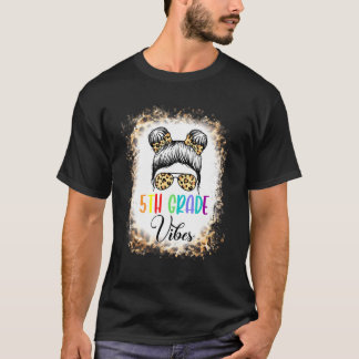 5. Klasse Vibes Unordentliche Mädchen Leopard 1. S T-Shirt