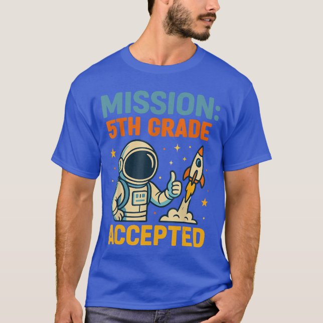 5. Mission Astronaut der fünften Klasse Zurück zur T-Shirt (Vorderseite)