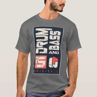 5 Originals DRUM AND BASS T-Shirt