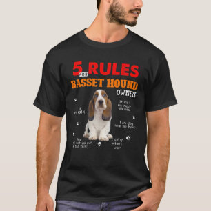 5 Regeln für Besitzer von Basset Hound T-Shirt